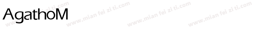 Agatho Medium字体转换